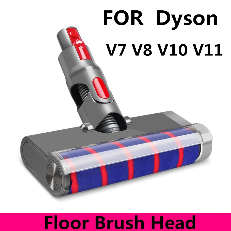 High Quality Floor Brush Head Tool For Dyson V8 V7 V10 V11 Vacuum Cleaner Soft Sweeper Roller Head Floor Brush Replacement
High Quality Floor Brush Head Tool For Dyson V8 V7 V10 V11 Vacuum Cleaner Soft Sweeper Roller Head Floor Brush Replacement