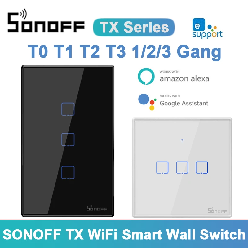 SONOFF T1/T2/T3/T0 EU/UK/US 1/2/3Gang WiFi умный настенный сенсорный выключатель TX все умное