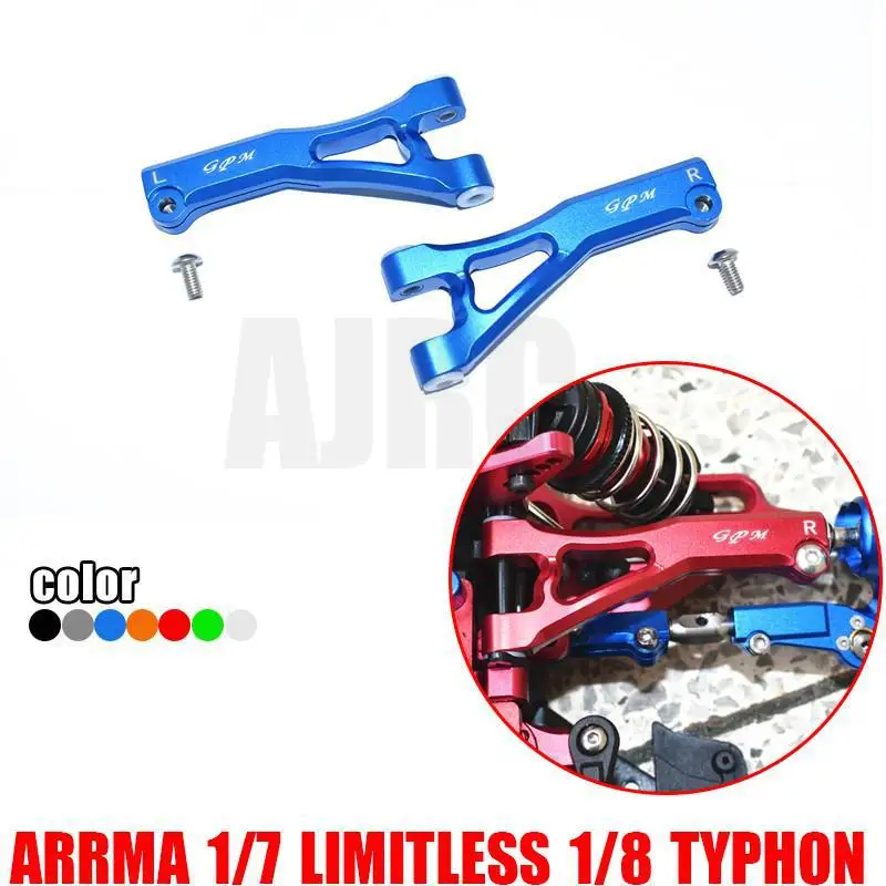 

ARRMA 1/7 LIMITLESS/INFRACTION 6S/1/8TYPHON 6S Aluminum alloy front upper swing arm Front upper A arm ARRMA-AR330215