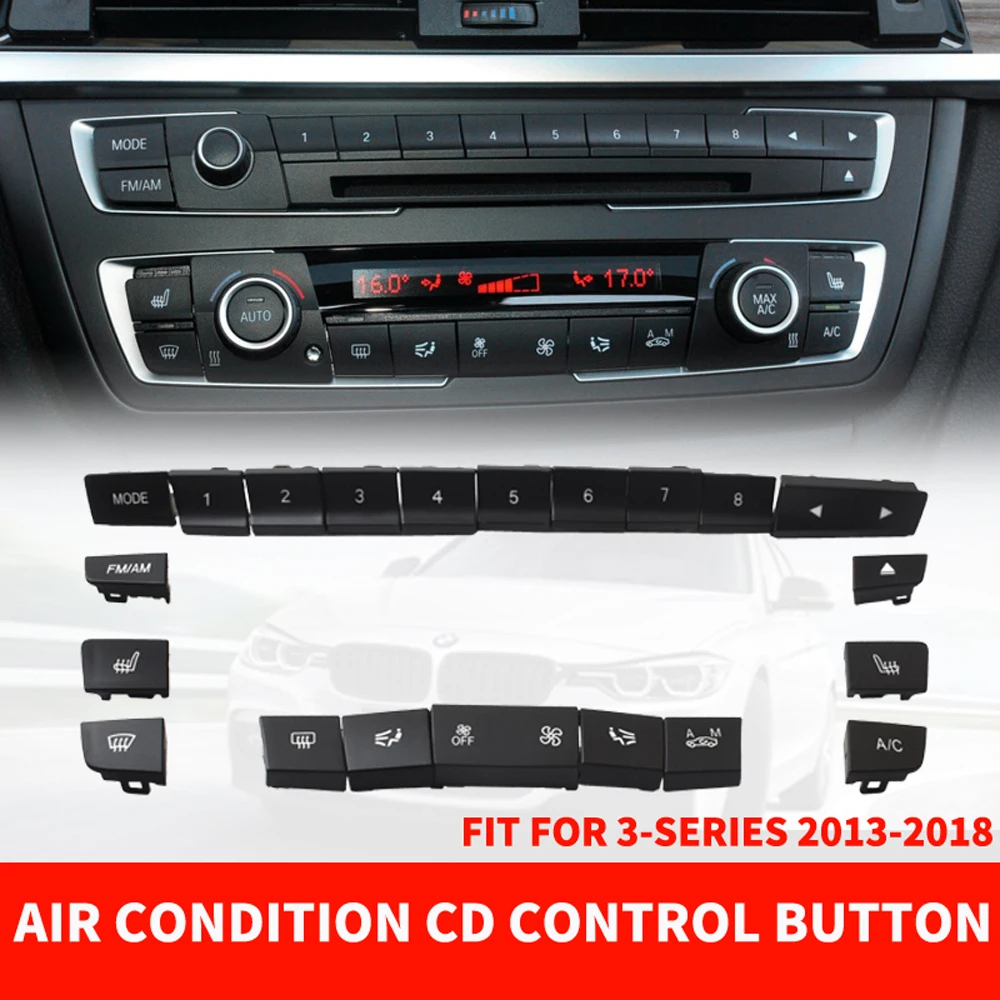 ABS Car Air Conditioner CD Digital Control Key Button Cover Trim Sticker For BMW F30 F80 F31 F32 F33 F35 2013-18 1/2/3/4 series
ABS Car Air Conditioner CD Digital Control Key Button Cover Trim Sticker For BMW F30 F80 F31 F32 F33 F35 2013-18 1/2/3/4 series