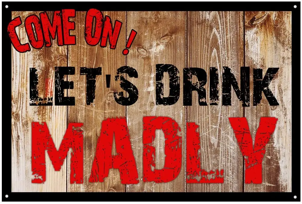 Design Beer Tin Metal Sign Wall Art| Come On Let's Drink Madly|Thick Tinplate Print Poster Wall Decoration for Bar
Design Beer Tin Metal Sign Wall Art| Come On Let's Drink Madly|Thick Tinplate Print Poster Wall Decoration for Bar