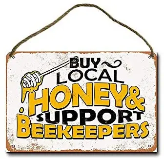 

Metal Sign 8 x 12 inch Buy Local Honey Support Beekeepers Wall Decor Hanging Sign
