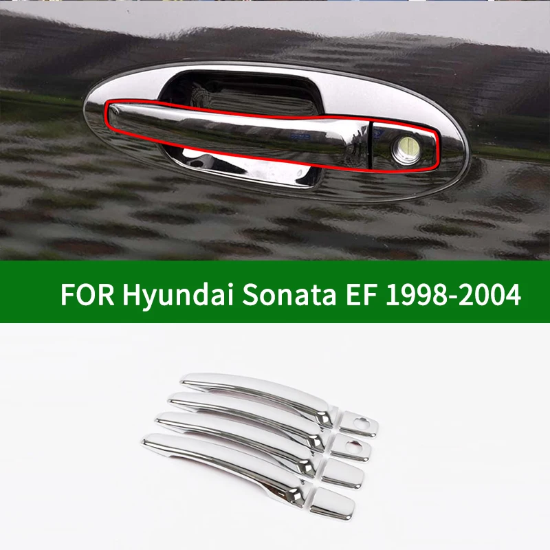 

Exterior chrome silver car Side Door Handle bowl cup Cover Trim For Hyundai Sonata Viv Prima EF Sonica 1998-2004 2001 2002 2003