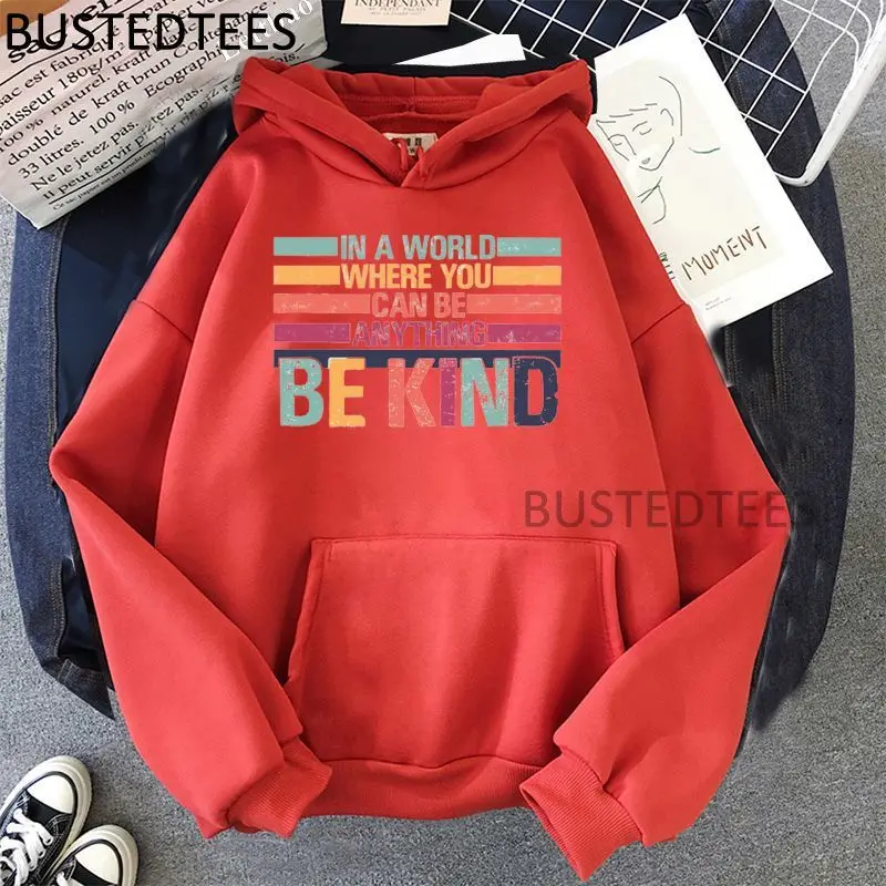 In A World Where You Can Be Anything Be Kind Hoodies Women Clothing Hip Hop 2021 Fashion Hoodies Fashion Korean Style Sweatshirt
In A World Where You Can Be Anything Be Kind Hoodies Women Clothing Hip Hop 2021 Fashion Hoodies Fashion Korean Style Sweatshirt