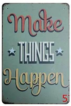 Metal Tin Signs Make Things Happen Home Decor Art Poster Vintage Bakery Kitchen Cafe Wall Decoration 12x8 Inches
Metal Tin Signs Make Things Happen Home Decor Art Poster Vintage Bakery Kitchen Cafe Wall Decoration 12x8 Inches