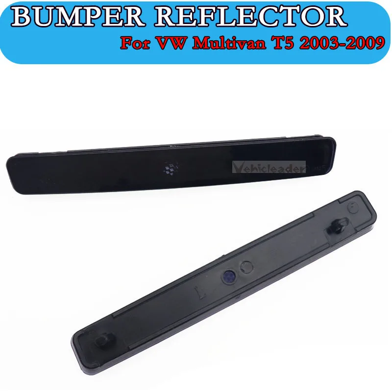 2pcs Car Rear Bumper Reflector Light 7E0945105, 7E0945106 for T5 Transporter Multivan 2003-2010
2pcs Car Rear Bumper Reflector Light 7E0945105, 7E0945106 for T5 Transporter Multivan 2003-2010