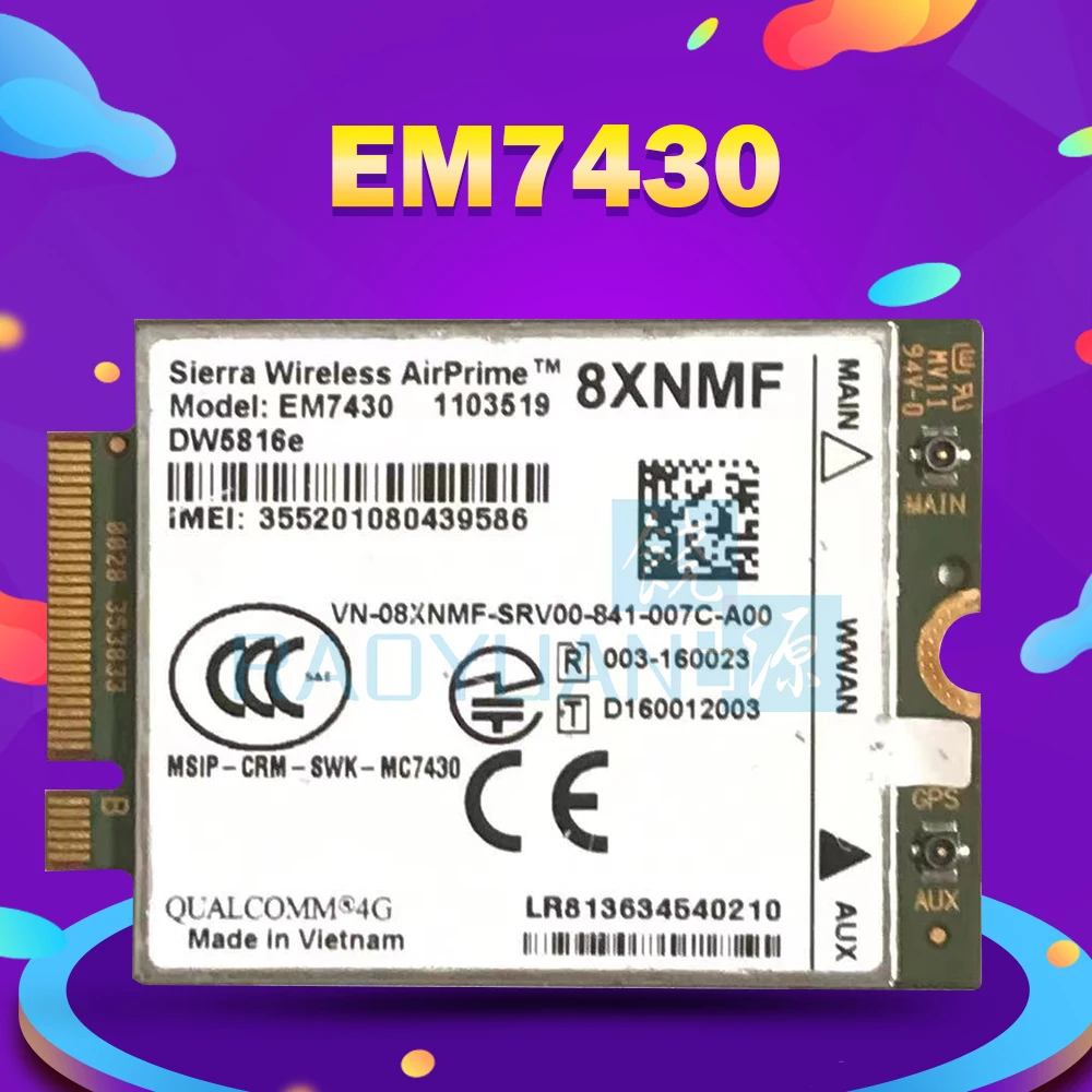 EM7430 DW5816e GOBI6000 4G LTE DW5816 for Dell 7280 7285 7290 7389 7390 7480 7490 E7470 4G module KPWT8 MR7VT P5PWX
EM7430 DW5816e GOBI6000 4G LTE DW5816 for Dell 7280 7285 7290 7389 7390 7480 7490 E7470 4G module KPWT8 MR7VT P5PWX