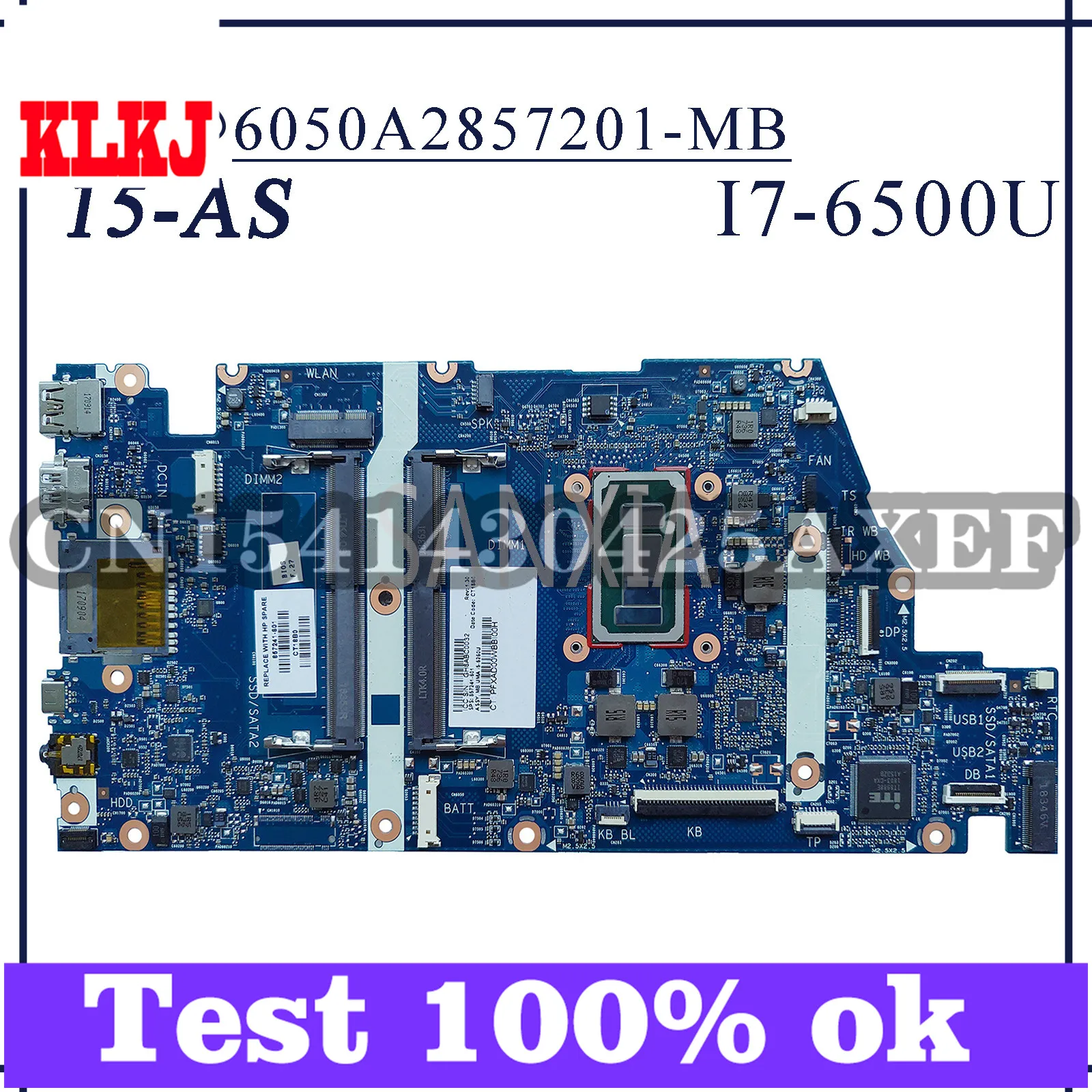 KLKJ 6050A2857201-MB материнская плата для ноутбука HP Envy 15-как Оригинал материнская плата I7-6500U GM 857242-001 857242-501 857242-601
KLKJ 6050A2857201-MB материнская плата для ноутбука HP Envy 15-как Оригинал материнская плата I7-6500U GM 857242-001 857242-501 857242-601