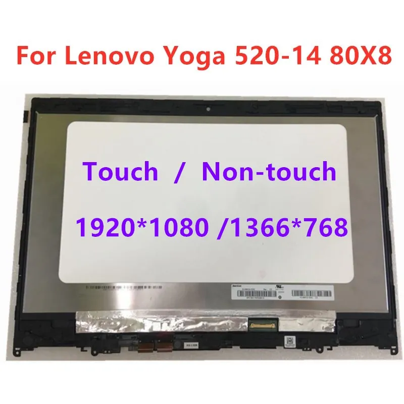 

14.0 Inch Laptop For Lenovo Yoga 520-14 80X8 520-14IKB 520 14 LCD Screen Touch Digitizer Assembly with Frame 1920*1080 1366*768