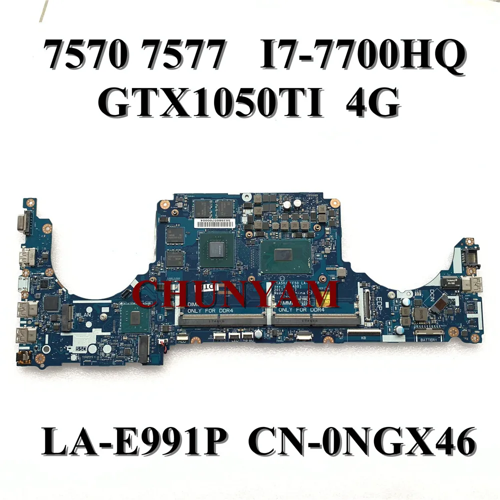 I7 7700HQ 4 Гб GTX1050TI для DELL INSPIRON 15 7577 7570 материнская плата CKA50 CKF50 LA E991P CN 0NGX46 NGX46 100%