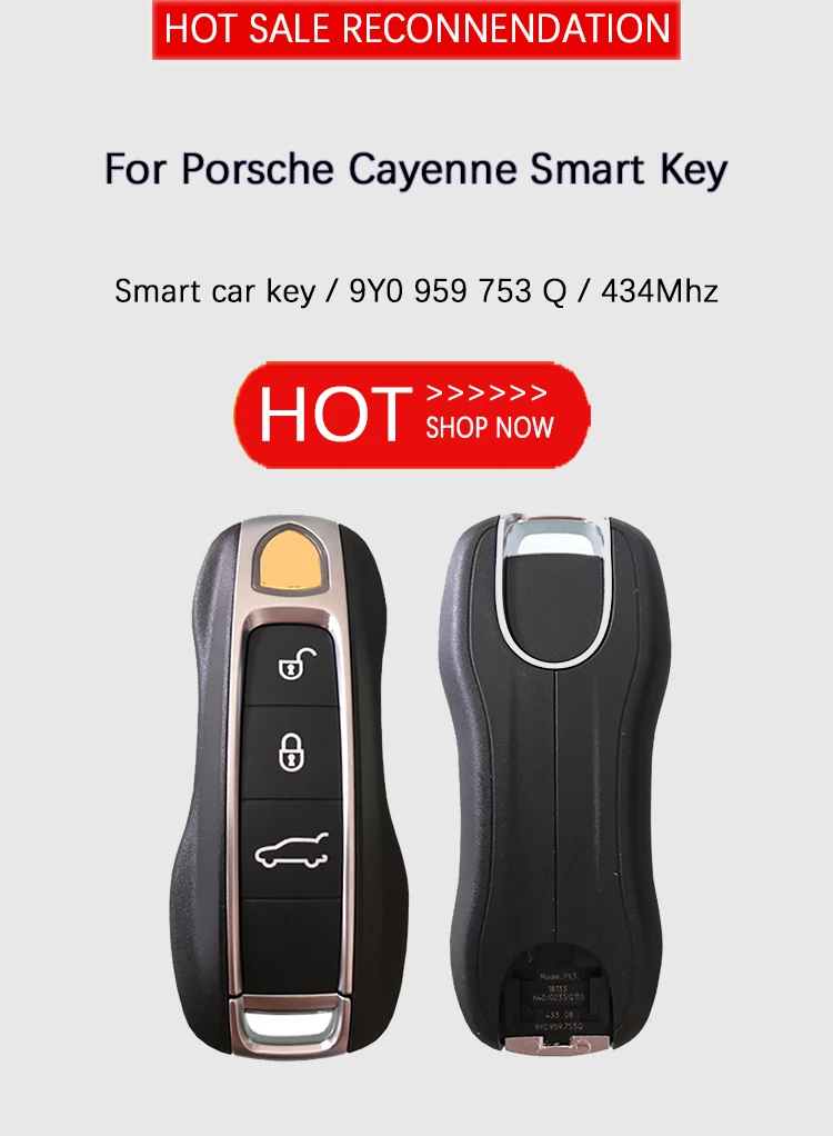 CN005014 ORIGINAL 3 Buttons Smart Key For Cayenne 434 MHz Part No 9Y0 959 753 Q Keyless GO
CN005014 ORIGINAL 3 Buttons Smart Key For Cayenne 434 MHz Part No 9Y0 959 753 Q Keyless GO
