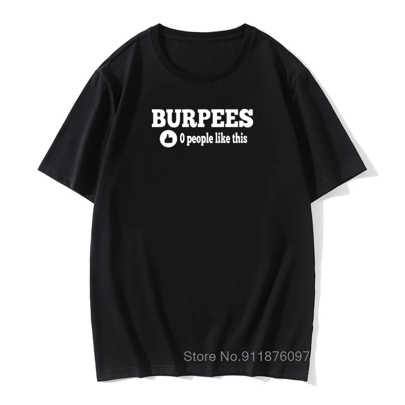Men's Stylish Burpees Zero People Like This Crossfit T Shirts Men Cotton O Neck Tops Bodybuilding Short Sleeve T-shirt
Men's Stylish Burpees Zero People Like This Crossfit T Shirts Men Cotton O Neck Tops Bodybuilding Short Sleeve T-shirt