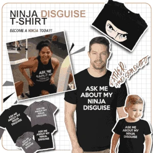 Father and child Ask Me About My Ninja Disguise Flip T-shirts Funny Costume Graphic Men's Humor Women Kids Boys Top Tee
Father and child Ask Me About My Ninja Disguise Flip T-shirts Funny Costume Graphic Men's Humor Women Kids Boys Top Tee