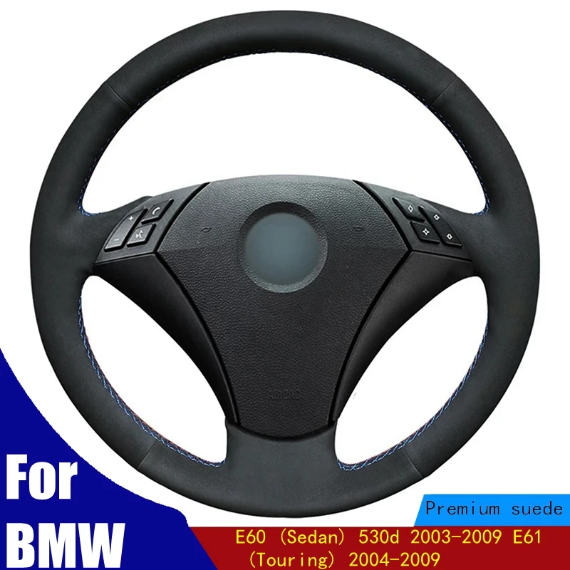 Car Steering Wheel Cover Synthetic Suede For BMW E60 (Sedan) 530d 2003-2009 E61 (Touring) 2004-2009 Black Four season
Car Steering Wheel Cover Synthetic Suede For BMW E60 (Sedan) 530d 2003-2009 E61 (Touring) 2004-2009 Black Four season