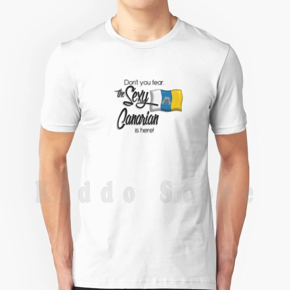 Не бойтесь, здесь сексуальный канариан! Футболка Сделай Сам большого размера 100% хлопок Канарские острова Гран Канария тенерия Ланзароте ла
Не бойтесь, здесь сексуальный канариан! Футболка Сделай Сам большого размера 100% хлопок Канарские острова Гран Канария тенерия Ланзароте ла