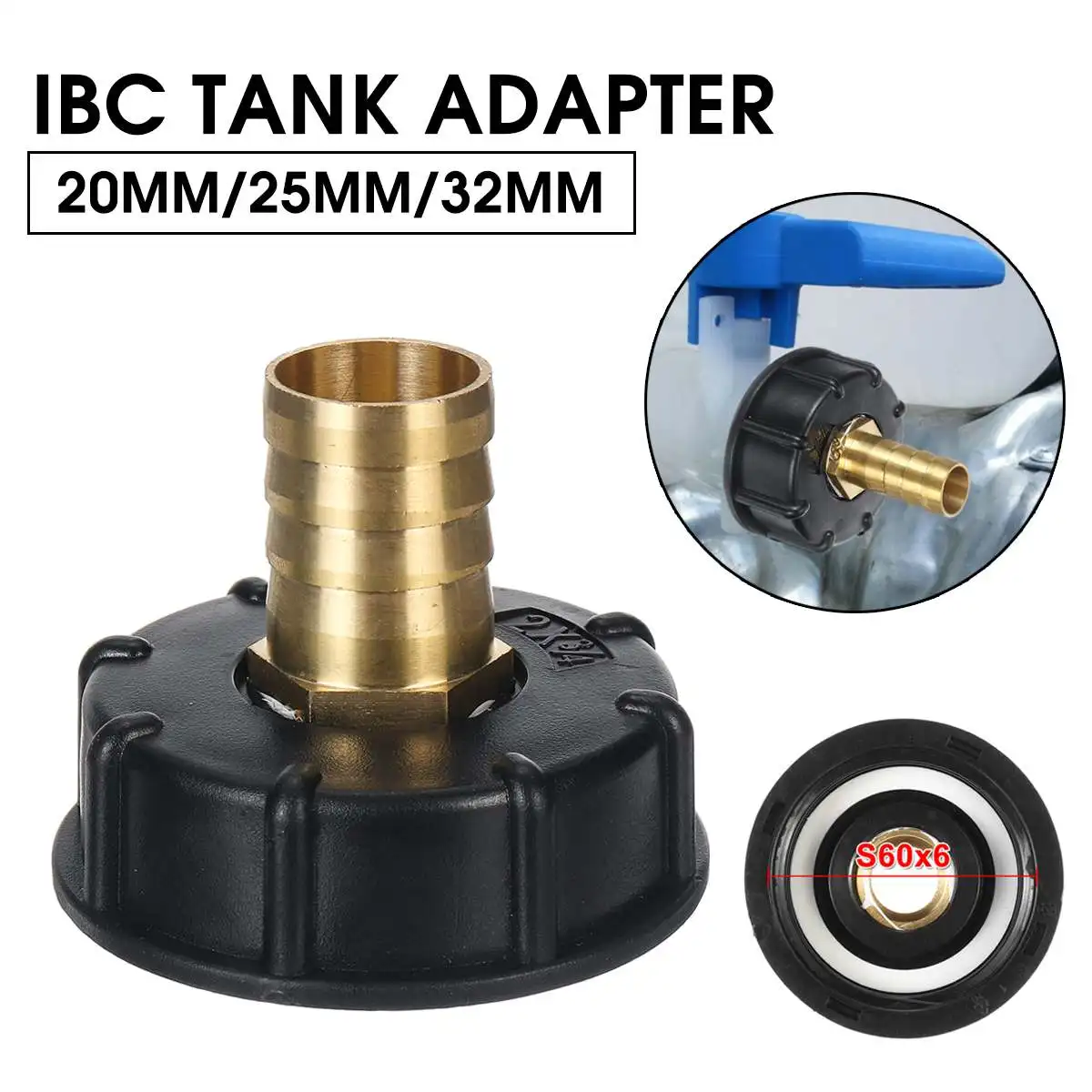 60mm Thread IBC Water Tank Adapter Garden Fittings Replacement Water Connector 3/4" 1" For IBC Containers Drain Connector S60x60
60mm Thread IBC Water Tank Adapter Garden Fittings Replacement Water Connector 3/4" 1" For IBC Containers Drain Connector S60x60