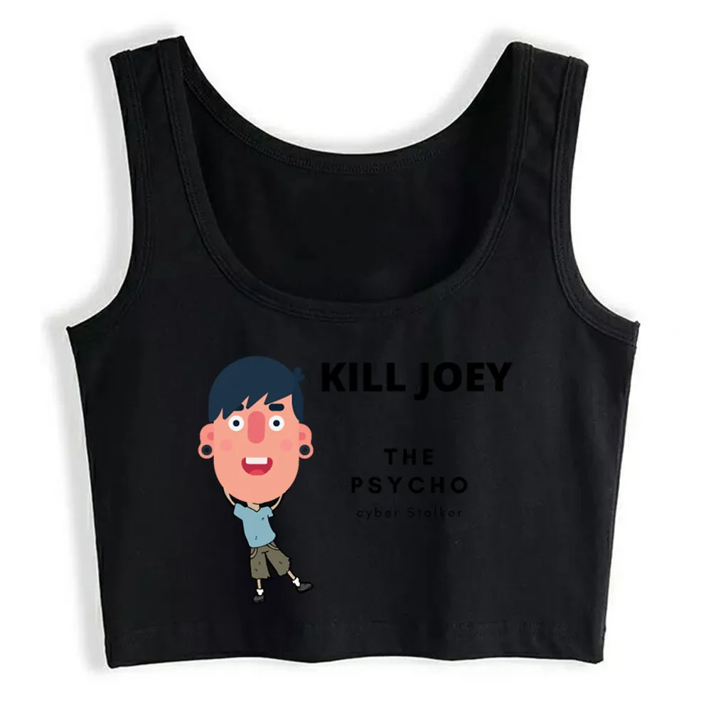 Crop Top Female Kill Joey The Psycho Cyber Stalker Street Harajuku Print Tops Women
Crop Top Female Kill Joey The Psycho Cyber Stalker Street Harajuku Print Tops Women