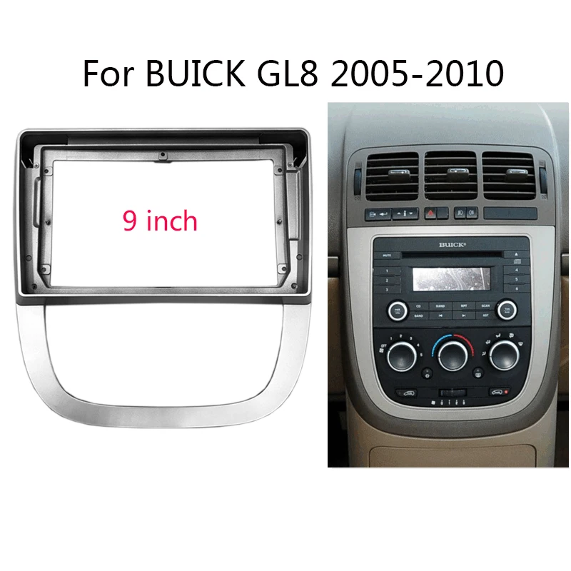 9 inch Car Radio Frame Kit For BUICK GL8 2005-2010 Auto Stereo Head Unit Dash Panel Frame Kit Bezel Faceplate
9 inch Car Radio Frame Kit For BUICK GL8 2005-2010 Auto Stereo Head Unit Dash Panel Frame Kit Bezel Faceplate