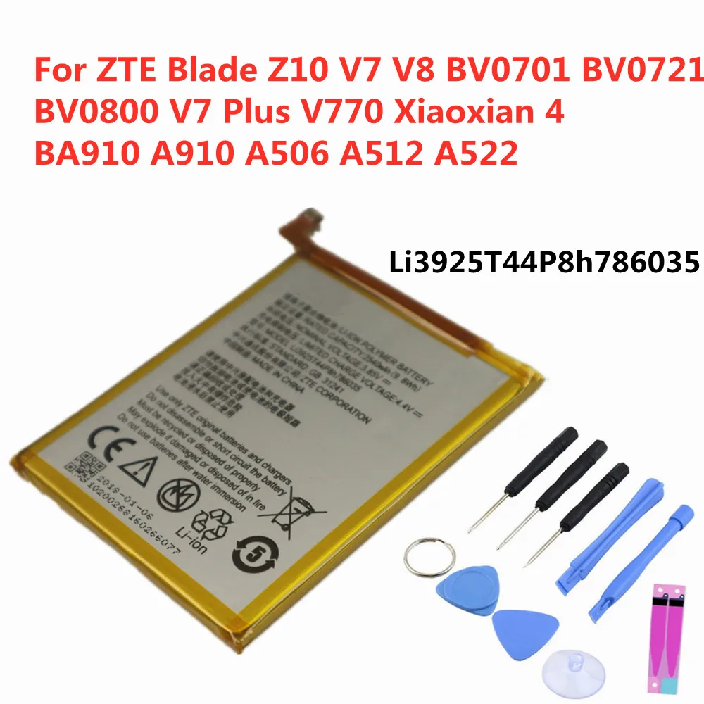 Original 2540mAh Li3925T44P8h786035 Battery For ZTE Blade V7 V8 Z10 BA910 A910 A512 Xiaoxian 4 BV0701 BV0800 Phone Bateria
Original 2540mAh Li3925T44P8h786035 Battery For ZTE Blade V7 V8 Z10 BA910 A910 A512 Xiaoxian 4 BV0701 BV0800 Phone Bateria