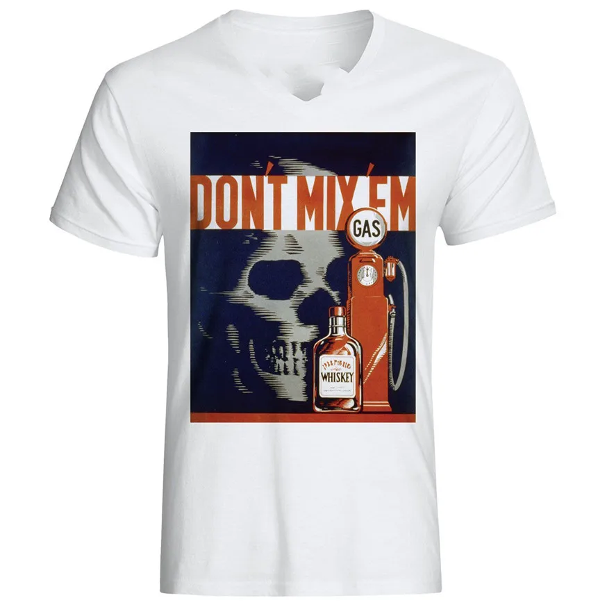 Футболка Don T Mix Them Danger ретро ВИНТАЖНЫЙ ПЛАКАТ Gas Alcool футболка с короткими