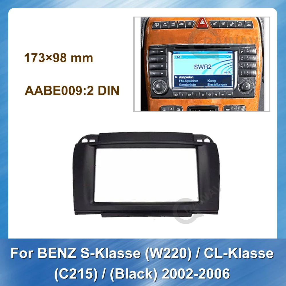 2 Din Автомобильная рама DVD панель Радио Рамка аудио для BENZ S klase W220 CL C215 2002 2006