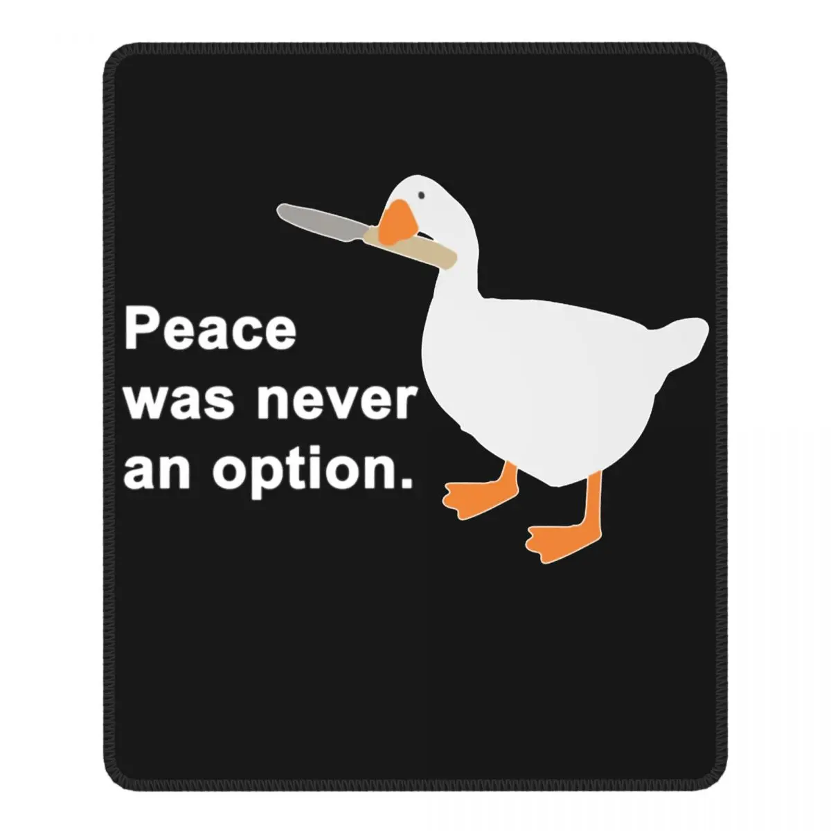 Превосходный коврик для мыши Peace Was Never An Option с гусиной игрой без названия коврики
