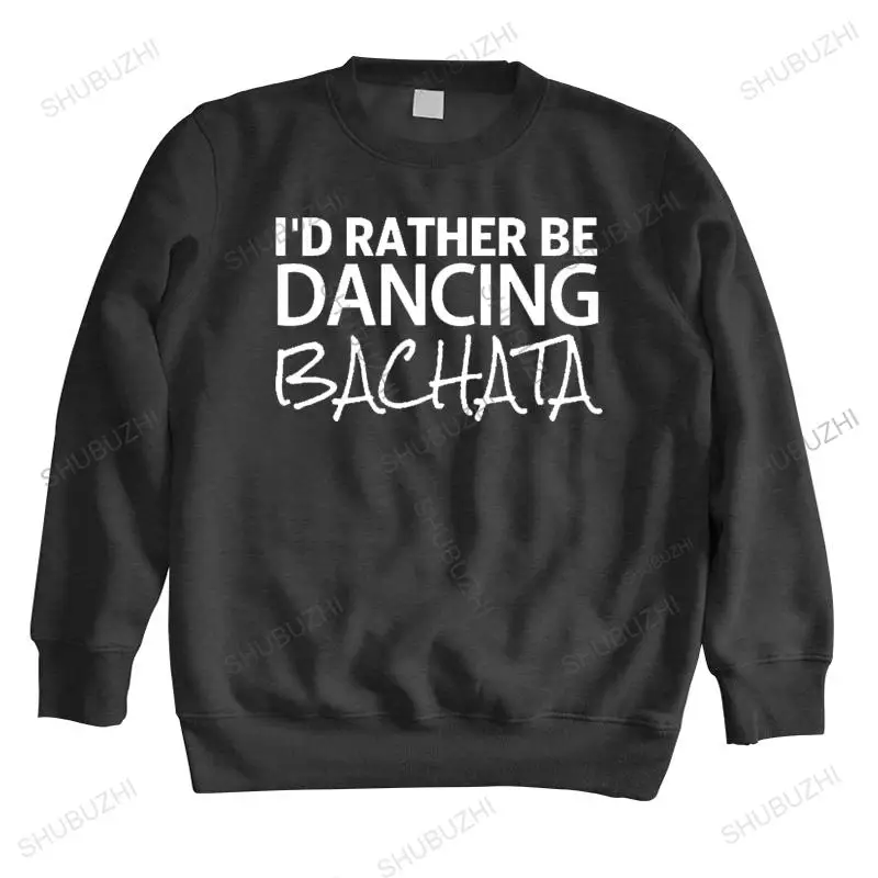 mens autumn letter printed sweatshirt long sleeve I'd Rather Be Dancing Bachata male brand shubuzhi hoodie cotton vintage hoody
mens autumn letter printed sweatshirt long sleeve I'd Rather Be Dancing Bachata male brand shubuzhi hoodie cotton vintage hoody
