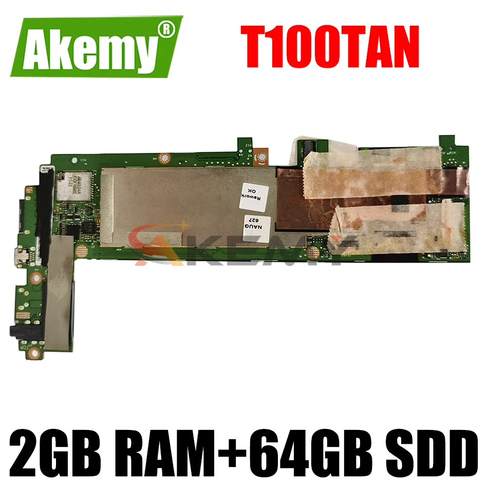 Akemy T100TAN original motherboard with 2GB RAM + 64GB SDD For asus T100TAN T100TA laptop motherboard mainboard tested full 100%
Akemy T100TAN original motherboard with 2GB RAM + 64GB SDD For asus T100TAN T100TA laptop motherboard mainboard tested full 100%