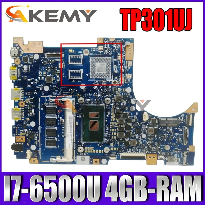 Akemy TP301UJ Laptop motherboard for ASUS TP301UA original mainboard 4GB-RAM I7-6500U
Akemy TP301UJ Laptop motherboard for ASUS TP301UA original mainboard 4GB-RAM I7-6500U