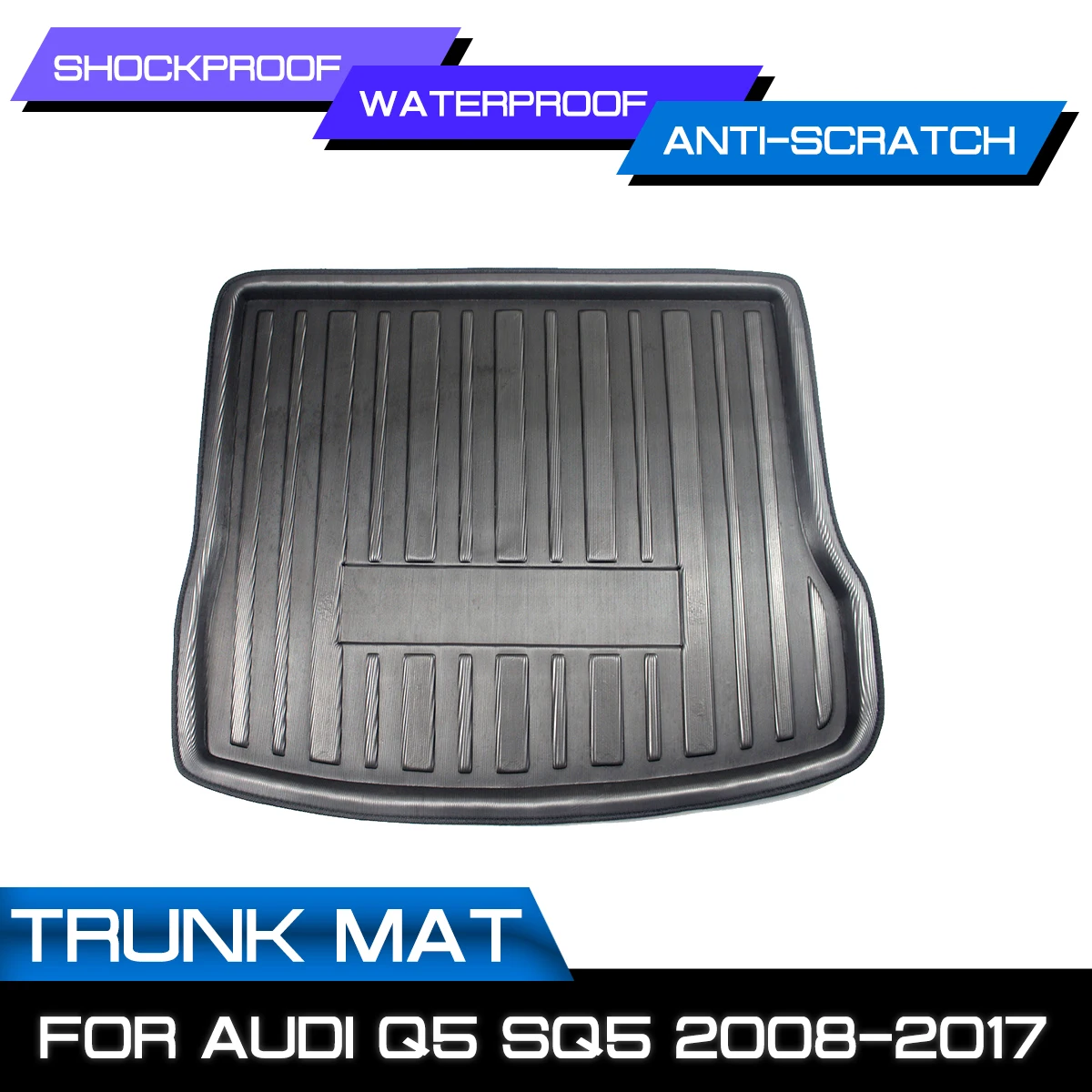 Cargo Liner Boot Tray Rear Trunk Cover For AUDI Q5 SQ5 2014 - 2017 2008 2009 2010 2013 2011 2012 Matt Mat Floor Carpet Kick Pad
Cargo Liner Boot Tray Rear Trunk Cover For AUDI Q5 SQ5 2014 - 2017 2008 2009 2010 2013 2011 2012 Matt Mat Floor Carpet Kick Pad