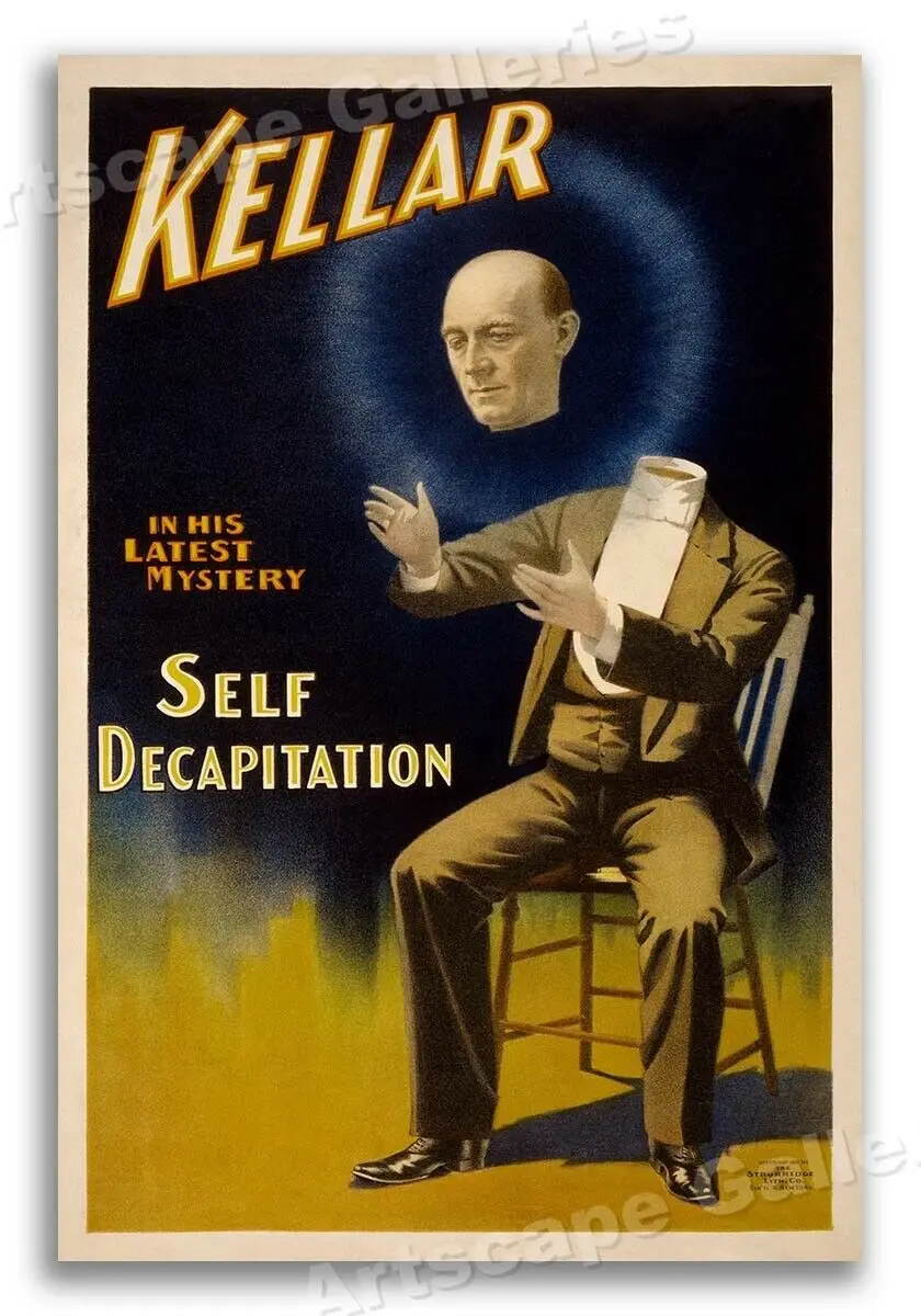 1897 Kellar the Magician Decapitation Illusion Vintage Style Magic Poster Art Print Silk Poster Home Decor Wallpaper
1897 Kellar the Magician Decapitation Illusion Vintage Style Magic Poster Art Print Silk Poster Home Decor Wallpaper