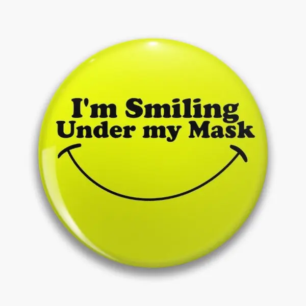 I Am Smiling Under My Mask Soft Button Pin Decor Creative Fashion Brooch Badge Lover Lapel Clothes Jewelry Collar Gift
I Am Smiling Under My Mask Soft Button Pin Decor Creative Fashion Brooch Badge Lover Lapel Clothes Jewelry Collar Gift