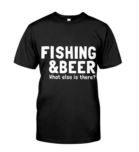 Fishing Funny Short Sleeve T-Shirt Fishing and Beer What Else is There Cotton T Shirt
Fishing Funny Short Sleeve T-Shirt Fishing and Beer What Else is There Cotton T Shirt