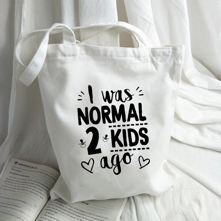 I Was Normal Two / Three Kids Ago Funny Mom Life Tote Bag Women Canvas Shoulder Bag Shopping Travel Eco Reusable Shopper Bags
I Was Normal Two / Three Kids Ago Funny Mom Life Tote Bag Women Canvas Shoulder Bag Shopping Travel Eco Reusable Shopper Bags