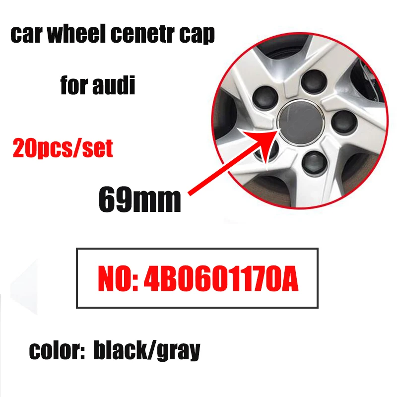 20pcs 69MM 4B0601170A Auto Rims Wheels covers Custom Car Wheel Center Hub Caps TT A3 A4 A5 A6 A7 A8 Q5 R8 S4 S5 S6
20pcs 69MM 4B0601170A Auto Rims Wheels covers Custom Car Wheel Center Hub Caps TT A3 A4 A5 A6 A7 A8 Q5 R8 S4 S5 S6