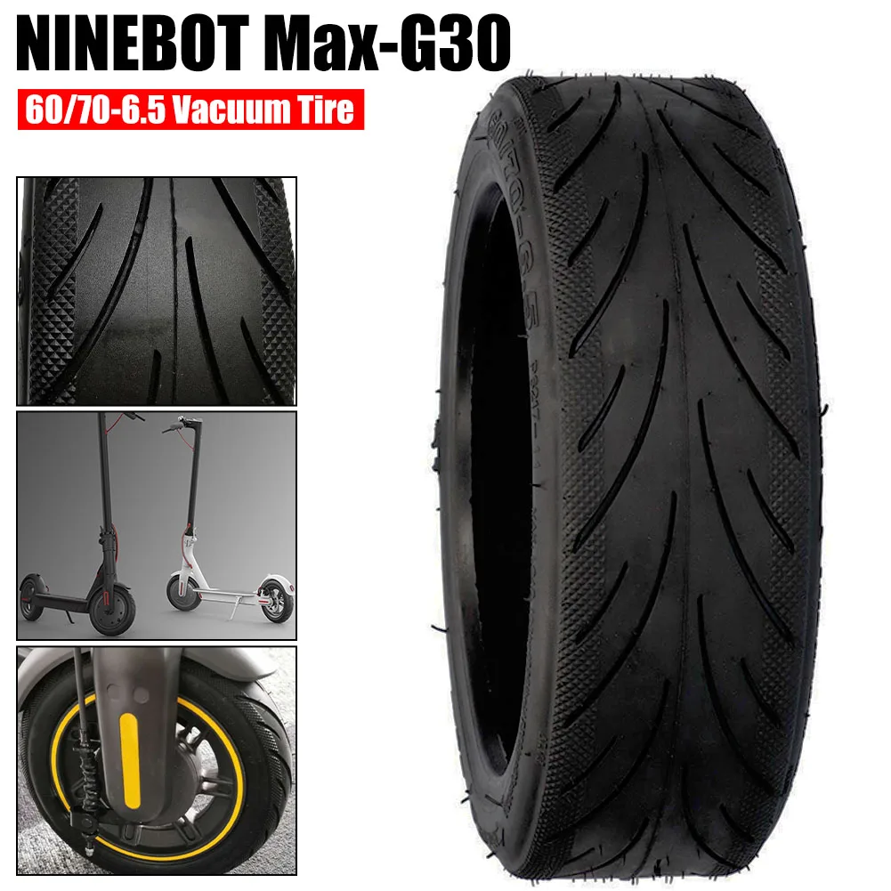 Vacuum Tyre for 60/70-6.5 Ninebot Max G30 Electric Scooter Anti-Shock Wear Resistant Rubber Tire Electric Scooter Replacement
Vacuum Tyre for 60/70-6.5 Ninebot Max G30 Electric Scooter Anti-Shock Wear Resistant Rubber Tire Electric Scooter Replacement