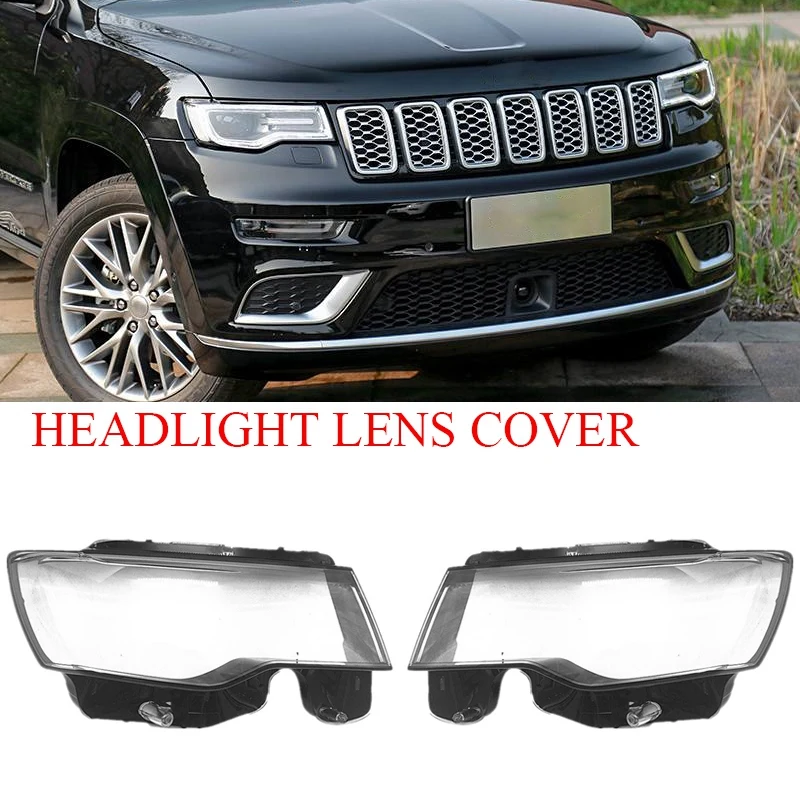 Car Headlight Lens Cover Transparent Head Light Lamp Shell for Jeep Grand Cherokee 2014-2019
Car Headlight Lens Cover Transparent Head Light Lamp Shell for Jeep Grand Cherokee 2014-2019
