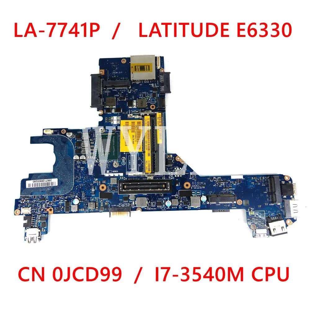 LA-7741P 0JCD99 I7-3540M CPU материнская плата для ноутбука Dell LATITUDE E6330 100% протестированная
LA-7741P 0JCD99 I7-3540M CPU материнская плата для ноутбука Dell LATITUDE E6330 100% протестированная