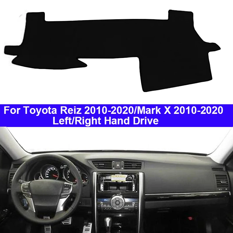 Car Dashboard Cover Dash Mat Carpet For Toyota MARK X Reiz 2010 2011 2012 2013 2014 2015 2016 2017 2018 2019 2020 Sun Shade
Car Dashboard Cover Dash Mat Carpet For Toyota MARK X Reiz 2010 2011 2012 2013 2014 2015 2016 2017 2018 2019 2020 Sun Shade