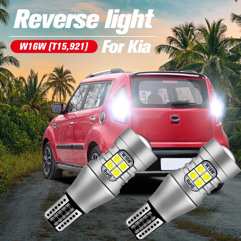 

2pcs LED Reverse Light Blub Lamp W16W T15 For Kia K2 K3 K4 K5 Sportage Spectra 5 Optima Rio Forte Sedona Sorento Soul Rondo Niro