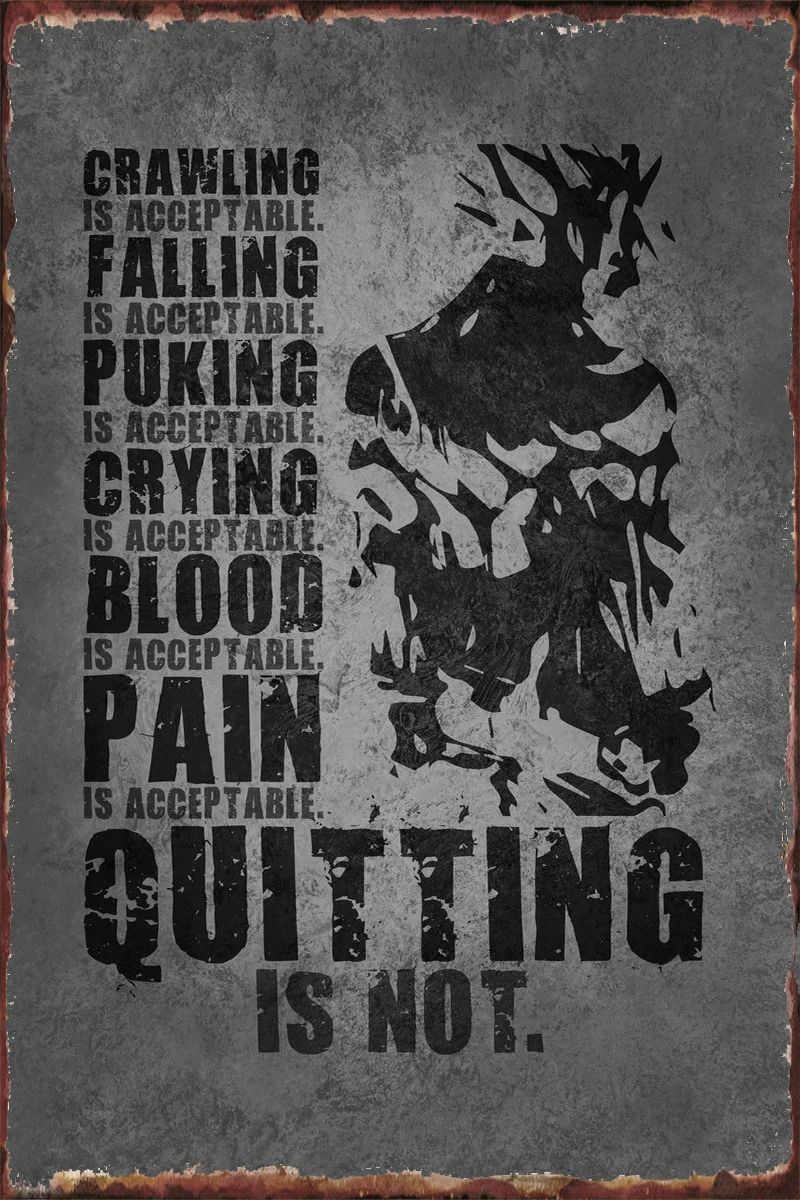 Quitting Is Not Acceptable Room Decoration Retro Vintage Metal Sign Tin Sign Tin Plates Wall Decor For Pub Home Club Man Cave
Quitting Is Not Acceptable Room Decoration Retro Vintage Metal Sign Tin Sign Tin Plates Wall Decor For Pub Home Club Man Cave