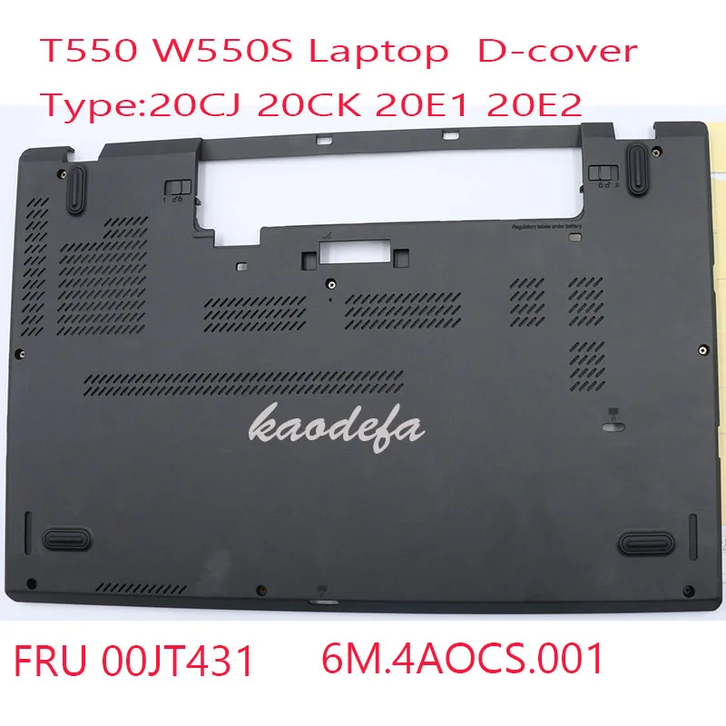T550 Base Cover FOR Thinkpad T550 W550S Laptop Type: 20CJ 20CK 20E1 20E2 FRU 00JT431 6M.4AOCS.001 D COVER 100% ok
T550 Base Cover FOR Thinkpad T550 W550S Laptop Type: 20CJ 20CK 20E1 20E2 FRU 00JT431 6M.4AOCS.001 D COVER 100% ok