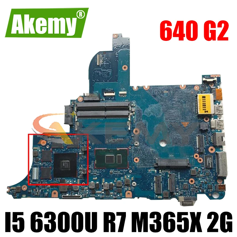 Akemy For HP ProBook 640 G2 650 G2 Laptop Motherboard MainBoard I5 6300U R7 M365x 2G circus-6050a2723701-mb-a02 Test Ok
Akemy For HP ProBook 640 G2 650 G2 Laptop Motherboard MainBoard I5 6300U R7 M365x 2G circus-6050a2723701-mb-a02 Test Ok