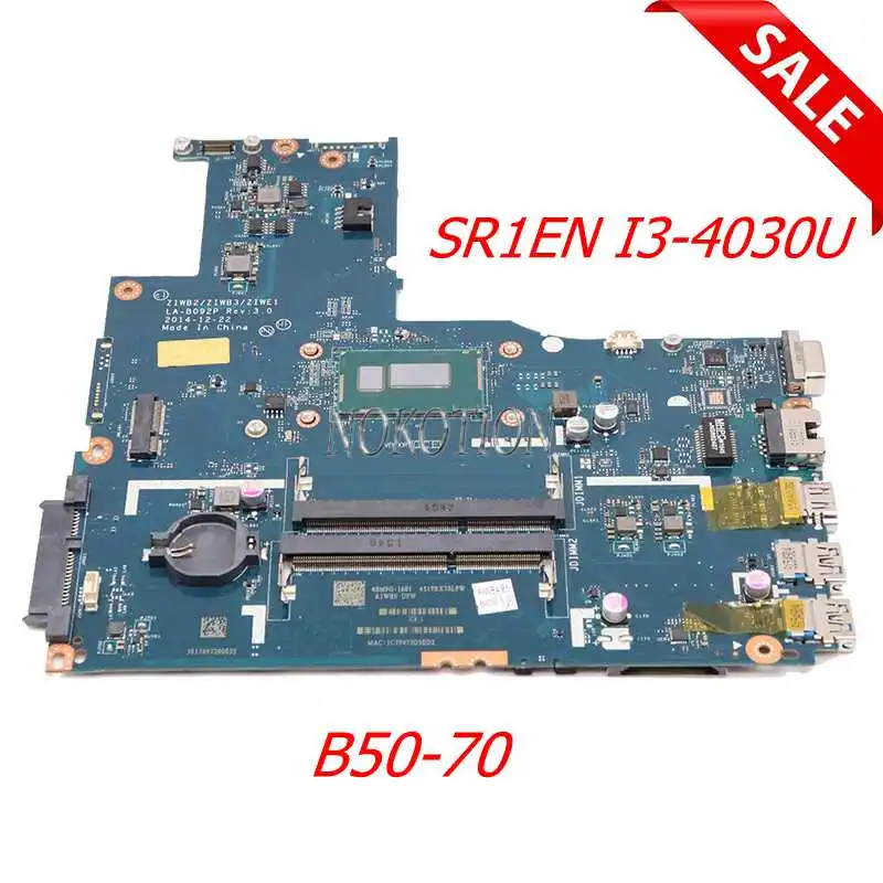 NOKOTION 5B20G45170 ZIWB2 ZIWB3 ZIWE1 LA-B092P For Lenovo IdeaPad B50-70 Laptop Motherboard DDR3L SR1EN I3-4030U CPU
NOKOTION 5B20G45170 ZIWB2 ZIWB3 ZIWE1 LA-B092P For Lenovo IdeaPad B50-70 Laptop Motherboard DDR3L SR1EN I3-4030U CPU