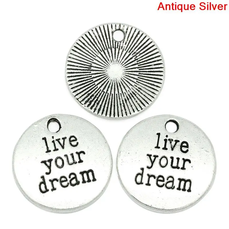 8Seasons Metal Charms Round Antique Silver Color Message "Live Your Dream" Carved Pendants DIY Making Jewelry Gifts 19.5mm,30PCs
8Seasons Metal Charms Round Antique Silver Color Message "Live Your Dream" Carved Pendants DIY Making Jewelry Gifts 19.5mm,30PCs