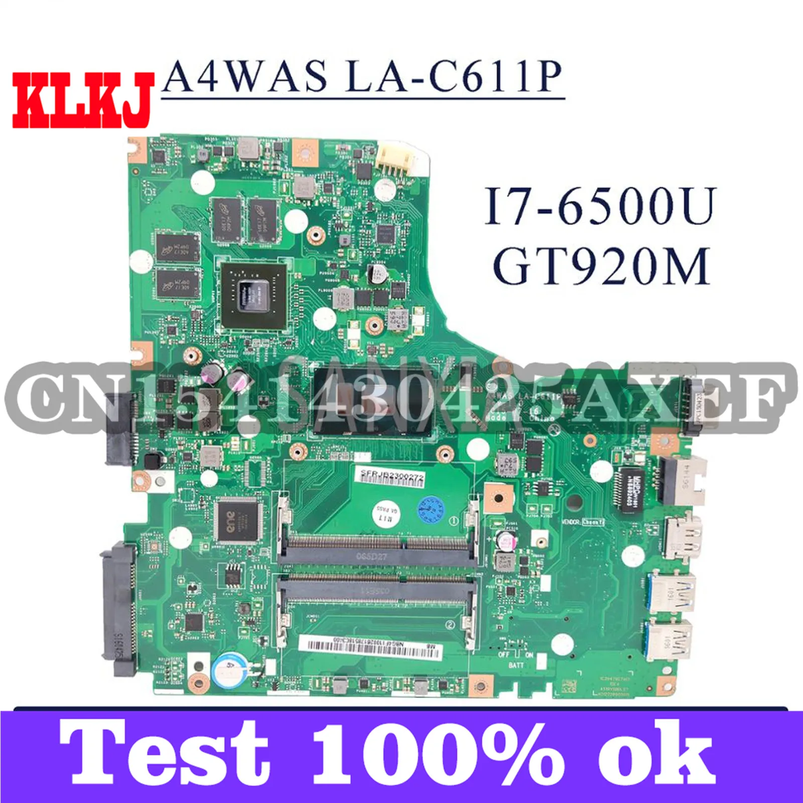 KLKJ LA-C611P Laptop Motherboard For Acer Aspire E5-474G Original Mainboard I7-6500U GT920M
KLKJ LA-C611P Laptop Motherboard For Acer Aspire E5-474G Original Mainboard I7-6500U GT920M