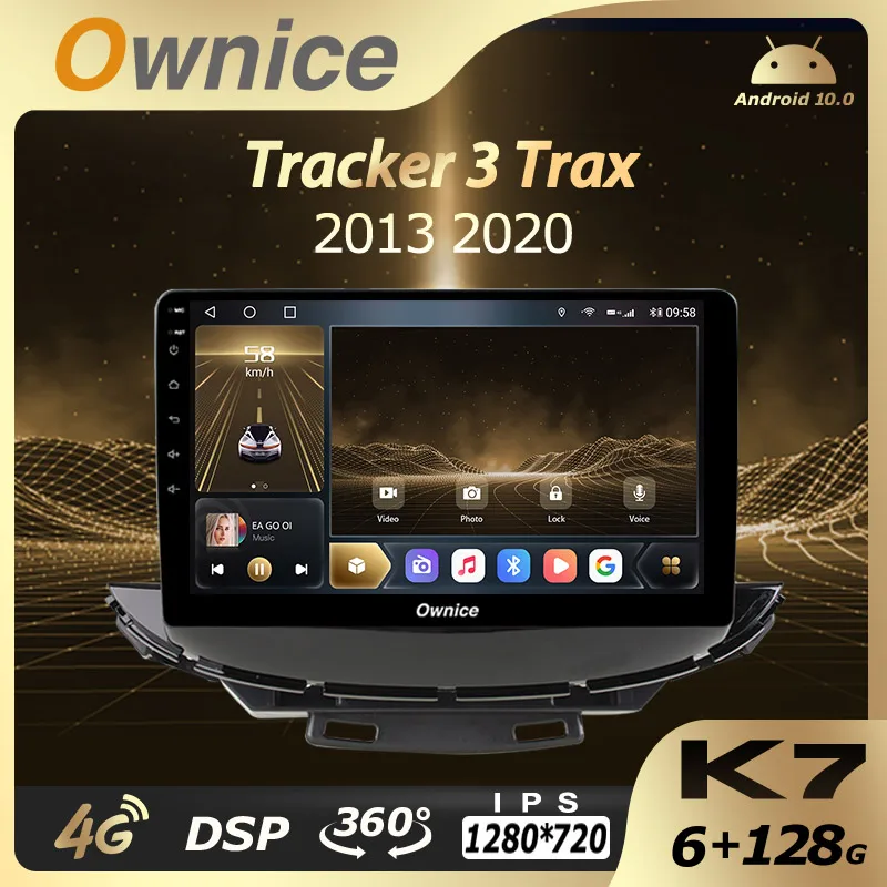 6G+128G Ownice Android 10.0 Car Multimedia Radio for Chevrolet Tracker 3 Trax 2013 2020 GPS Audio unit 4G LTE 360 Quick Charge
6G+128G Ownice Android 10.0 Car Multimedia Radio for Chevrolet Tracker 3 Trax 2013 2020 GPS Audio unit 4G LTE 360 Quick Charge