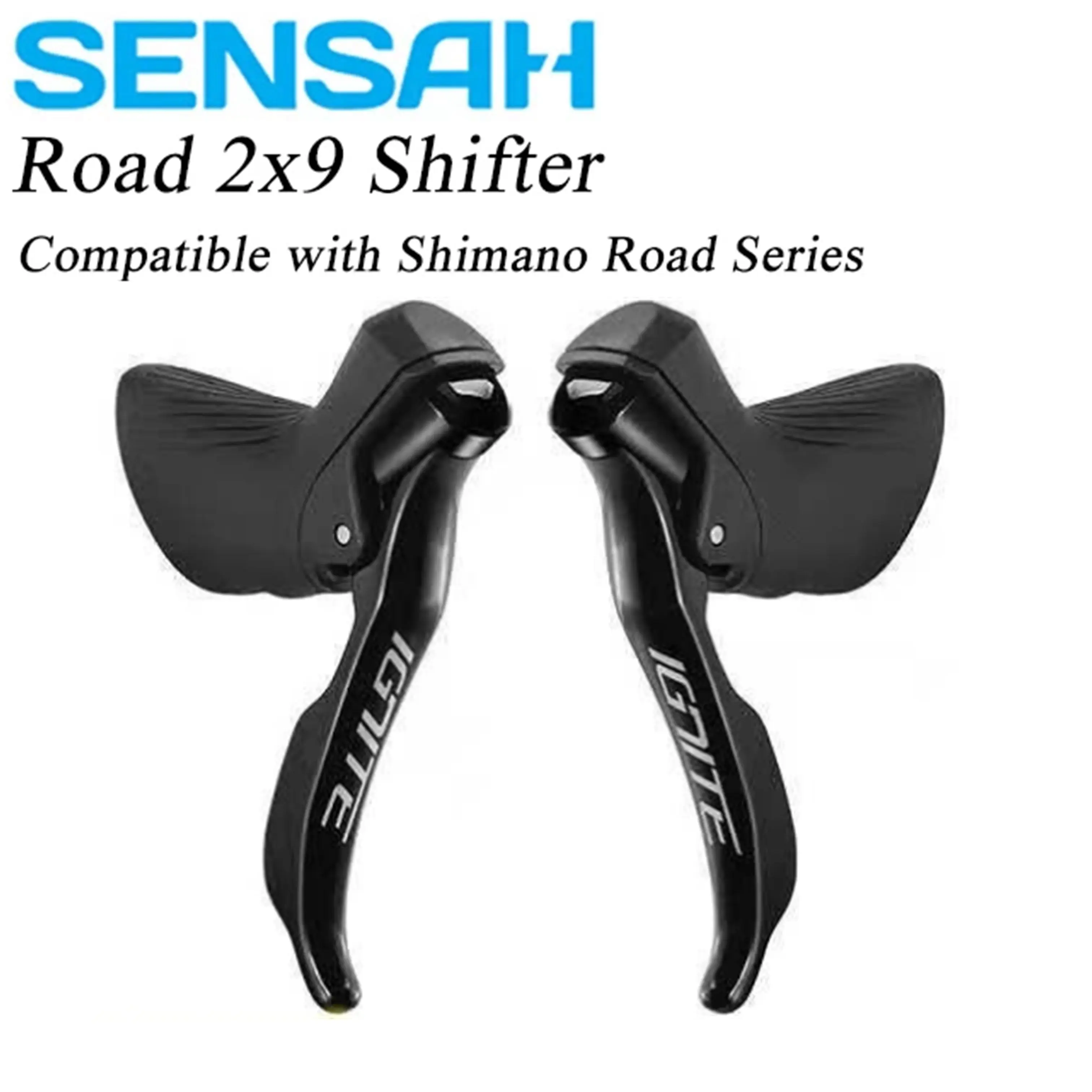 SENSAH IGNITE Road Bike Shifter 2x8 2x9 Speed Brake Lever Bicycle R7000 Tiagra Sora Sensah Empire Pro Gensah Shimano Groupset
SENSAH IGNITE Road Bike Shifter 2x8 2x9 Speed Brake Lever Bicycle R7000 Tiagra Sora Sensah Empire Pro Gensah Shimano Groupset
