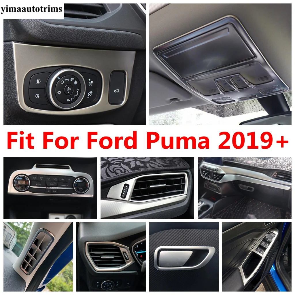 Reading Light Glove Box Pillar A AC Air Panel Window Lift Cover Kit Trim Stainless Steel Accessories For Ford Puma 2019 - 2021
Reading Light Glove Box Pillar A AC Air Panel Window Lift Cover Kit Trim Stainless Steel Accessories For Ford Puma 2019 - 2021