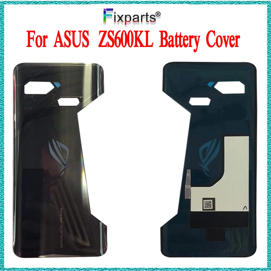 Стеклянная крышка аккумулятора для Asus ROG phone ZS600KL, запасные части для ASUS Z01QD, задняя крышка корпуса
Стеклянная крышка аккумулятора для Asus ROG phone ZS600KL, запасные части для ASUS Z01QD, задняя крышка корпуса